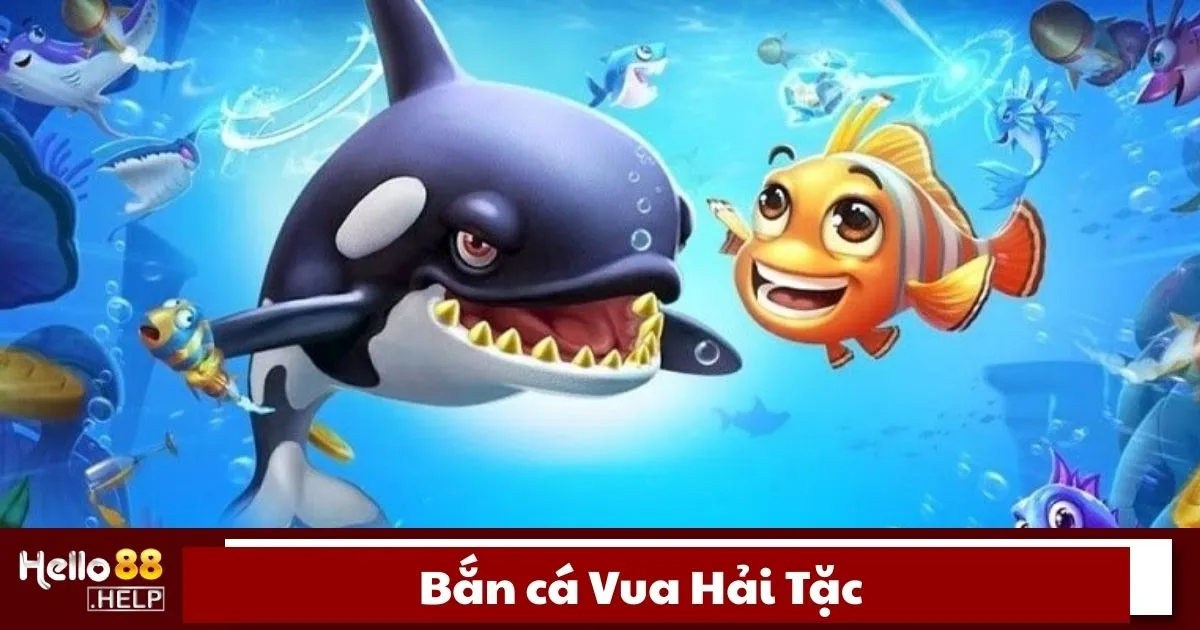 Bắn Cá Vua Hải Tặc Là Gì? Hướng Dẫn Chơi Tại Hello88 2 Bắn cá Vua Hải Tặc là gì?