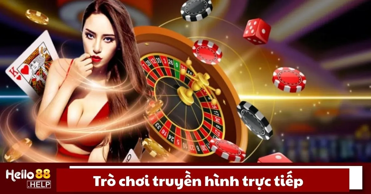Trò Chơi Truyền Hình Trực Tiếp Là Gì? Cách Tham Gia Hello88 2 Trò chơi truyền hình trực tiếp là gì?
